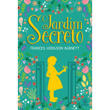 Livro Físico O Jardim Secreto - Frances Hodgson Burnett