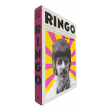 Livro Físico Ringo A História Do Baterista Mais Famoso Do Mundo Antes E Depois Dos Beatles Michael Seth Starr