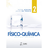 Livro Físico-química Vol. 2, 10ª Edição