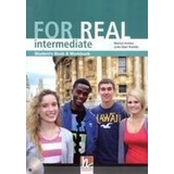 Livro For Real Intermediate Student S Book: And Workbook With Cd Rom - Helbling Languages [2017]