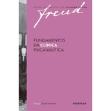 Livro Freud - Fundamentos Da Clínica Psicanalítica