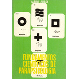 Livro Fundamentos Científicos Da Parapsicologia