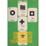 Livro Fundamentos Científicos De Parapsicologia