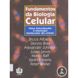 Livro Fundamentos Da Biologia Celular -