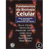 Livro Fundamentos Da Biologia Celular -