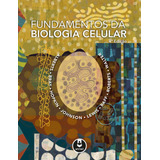 Livro Fundamentos Da Biologia Celular