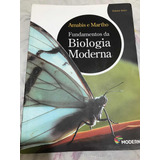 Livro Fundamentos Da Biologia Moderna- Volume Único