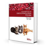 Livro Fundamentos Da Endocrinologia Felina, 1ª Edição 2021