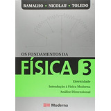 Livro Fundamentos Da Fisica, Os Vol 03 - Eletricidade - 09 E