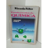 Livro Fundamentos Da Quimica - Feltre, Ricardo [1993]