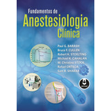 Livro Fundamentos De Anestesiologia Clínica