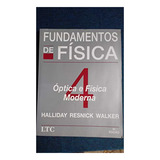 Livro Fundamentos De Física Volume 4 - Óptica E Física Moderna - David Halliday [2003]