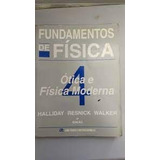 Livro Fundamentos De Física Volume 4: Ótica E Física Moderna - David Halliday E Outros [1993]