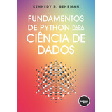 Livro Fundamentos De Python Para Ciência De Dados