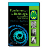 Livro Fundamentos De Radiologia Diagnostico Por Imagem