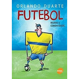 Livro Futebol: Regras E Comentários Orlando