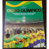 Livro Futebol Cbf Brasil Campeão Olimpiadas Rio 2016 Ouro