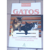 Livro Gatos Cuidados Convivência Perfeita Marcela Rodrigues