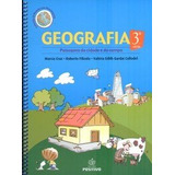 Livro Geografia - Paisagens Da Cidade E Do Campo - 3ª Série 
