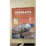 Livro Geografia Geral E Do Brasil - Espaço Geográfico E Globalização 3 - Eustaquio De Sene, João Carlos Moreira [2013]