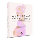 Livro Gestação Consciente Passo A Passo