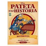 Livro Gibis Pateta Faz História Beethoven