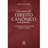 Livro Glossário De Direito Canônico Comparado: