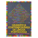Livro Gramática Contemporânea Da Língua Portuguesa - José De Nicola; Ulisses Infante [2003]