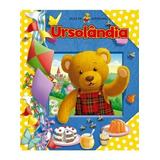 Livro Guia De Aventuras - Ursolandia Pop Up Ciranda