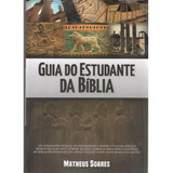 Livro Guia Do Estudante Da Bíblia | Matheus Soares