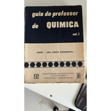 Livro Guia Do Professor De Quimica - 2 Volumes - - [1972]