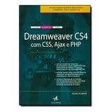 Livro Guia Essencial Para Dreamweaver Cs4 Com Css, Ajax E Ph