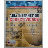 Livro Guia Internet De Conectividade -