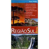 Livro Guia Philips Região Sul - Brasil - Fabrício Brasiliense [2003]