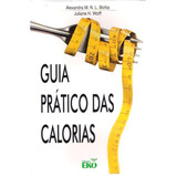 Livro Guia Prático Das Calorias Alexandra