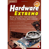 Livro Hardware Extremo - V. 02