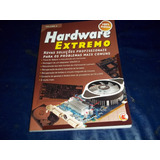 Livro Hardware Extremo Vol.2