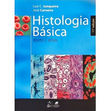 Livro Histologia Basica- Texto/atlas - Luiz C Junqueira E Jose Carneiro [2012]