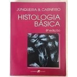 Livro Histologia Basica 8ª Ed. Junqueira