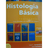 Livro Histologia Básica Textos / Atlas Luiz C. Junqueira / José Carneiro - Sem Os Cds
