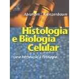 Livro Histologia E Biologia Celular -