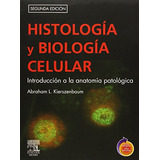 Livro Histología Y Biologia Celular De