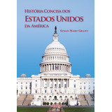 Livro História Concisa Dos Estados Unidos Da América