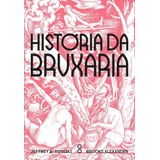 Livro História Da Bruxaria