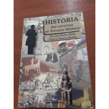 Livro História Das Cavernas Ao Terceiro Milênio N10