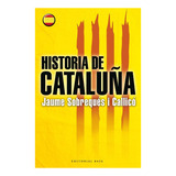 Livro Historia De Catalu¥a De Sobreques I Callico
