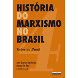 Livro História Do Marxismo No Brasil
