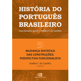 Livro História Do Português Brasileiro -