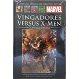 Livro Hq Vingadores Versus X-men Consequências