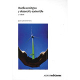 Livro Huella Ecológica Y Desarrollo Sostenible